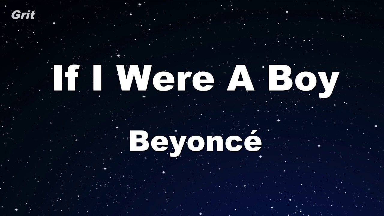 If I Were A Boy - Beyoncé Karaoke 【With Guide Melody】 Instrumental