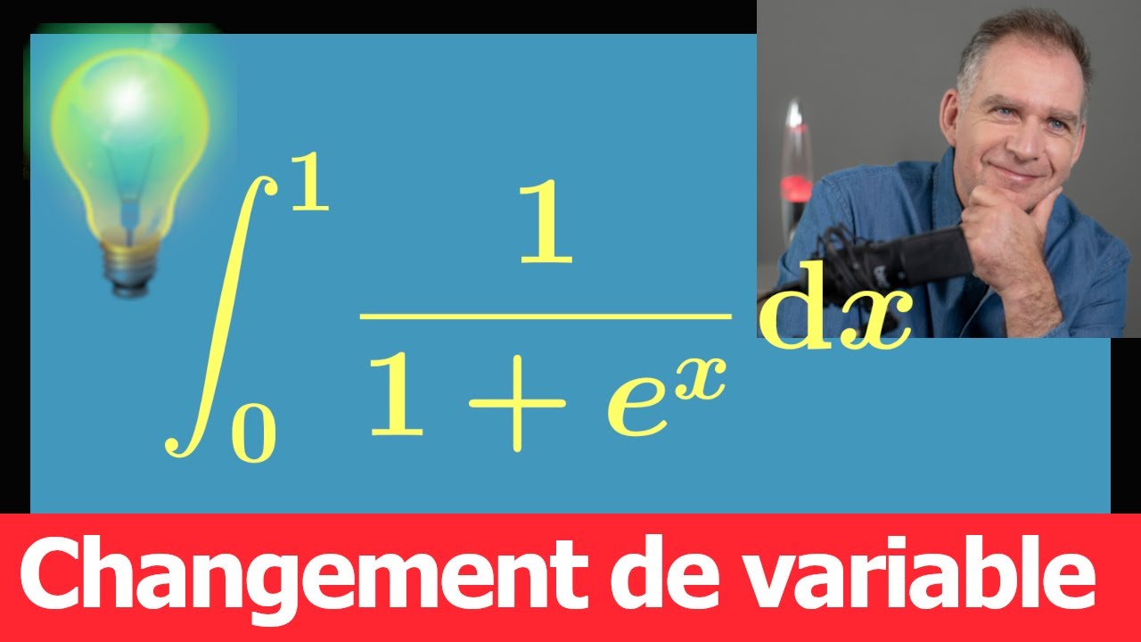 intégrale ♦ Changement de variable + Décomposition en éléments simples ♦  Calculer ∫1/(1+e^x) dx