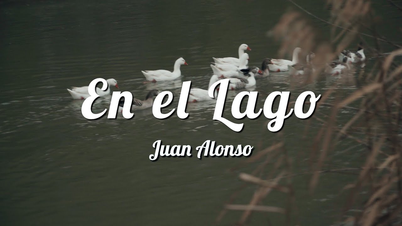En el Lago // Juan Alonso: Indie Folk en español