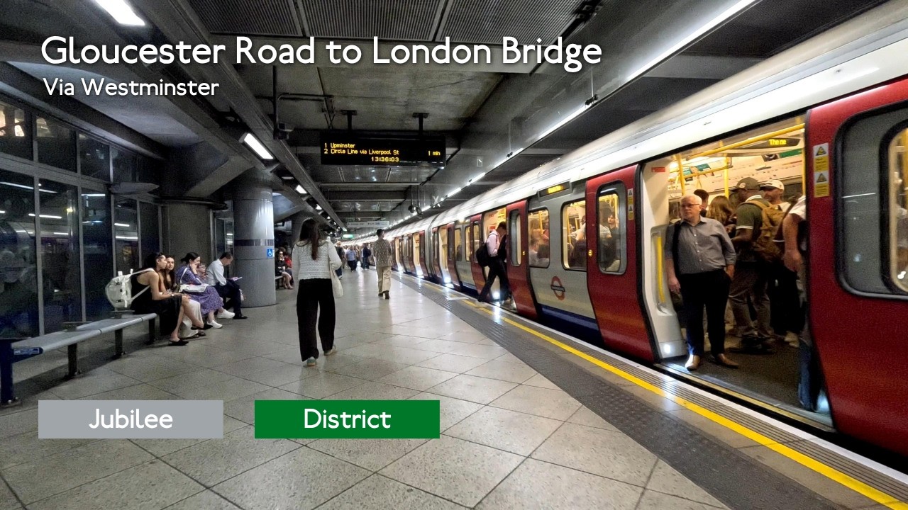 London Underground First Person Journey: Gloucester Road to London Bridge via Westminster
