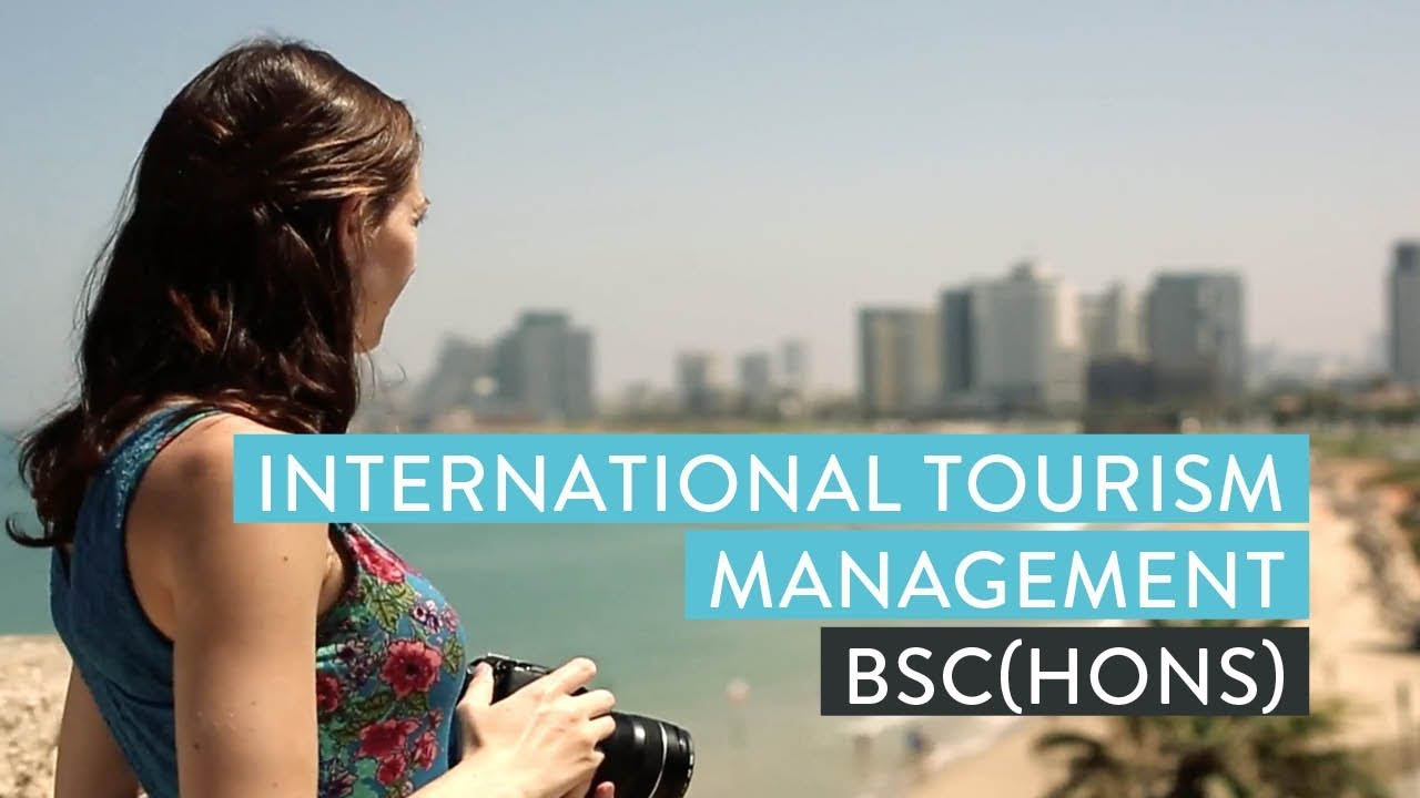 International Tourism Management BSc(Hons) | University of Brighton