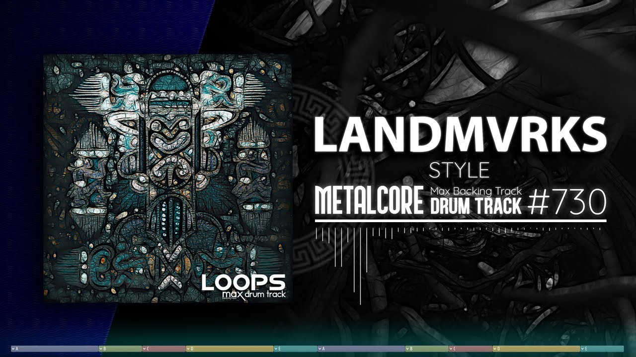 Metalcore Drum Track / LANDMVRKS Style / 130 bpm