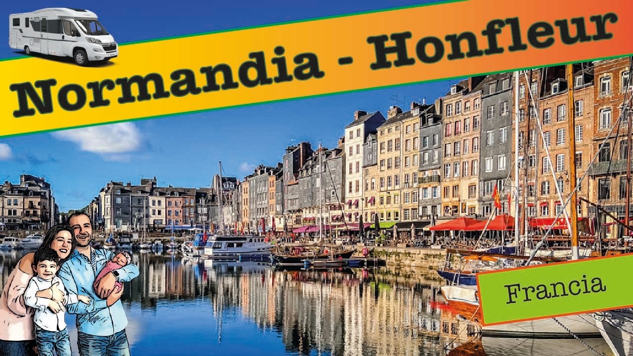 08. Honfleur: Perla della Normandia! Tappa Imperdibile del Nostro Viaggio in camper.