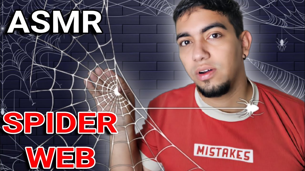 ASMR TE LO QUITO | SPIDER WEB