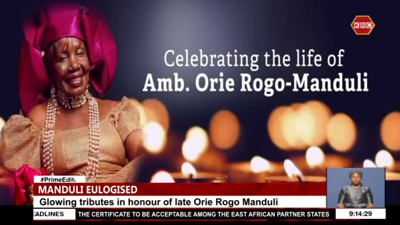 Orie Rogo Manduli eulogized as an iron lady at the forefront of women empowerment