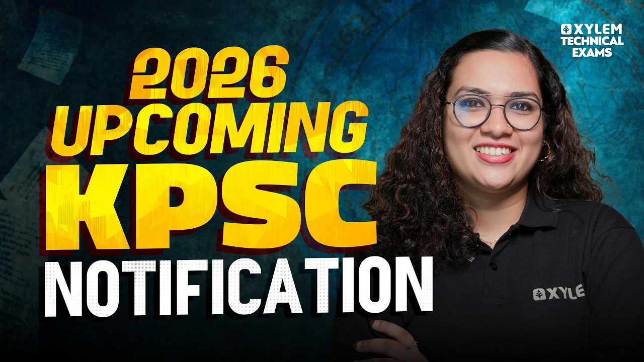 2026 UPCOMING KPSC NOTIFICATIONS | Xylem Technical Exams