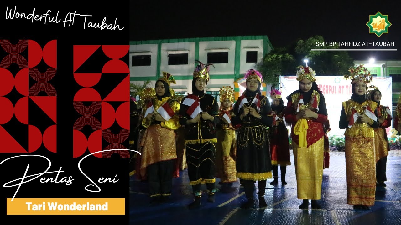 TARI WONDERLAND || WONDERFUL AT TAUBAH 2022