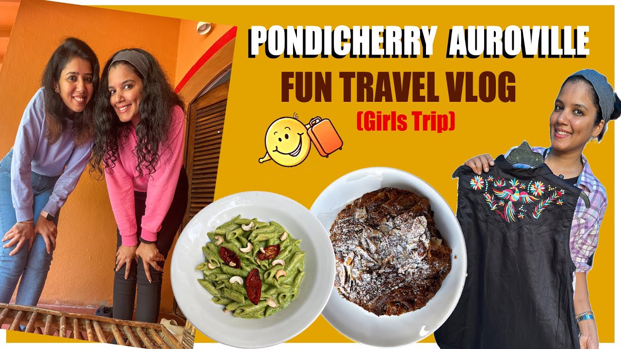 Pondicherry Auroville Travel Vlog | #tamilvlog