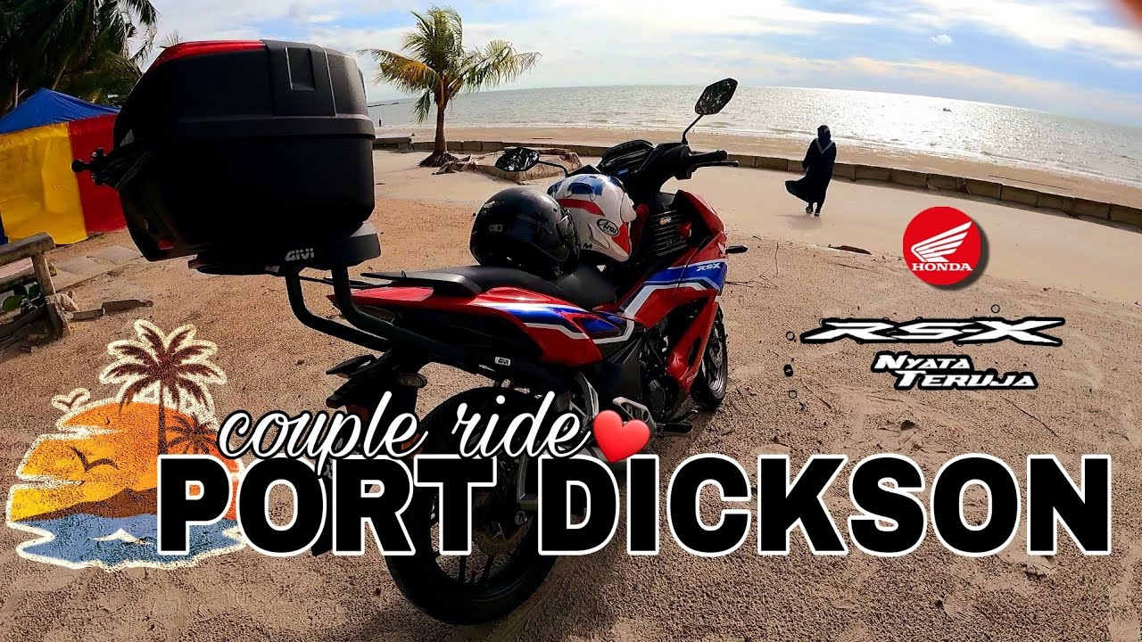 RIDE ke PORT DICKSON bersama isteri  || HONDA RSX TRICO