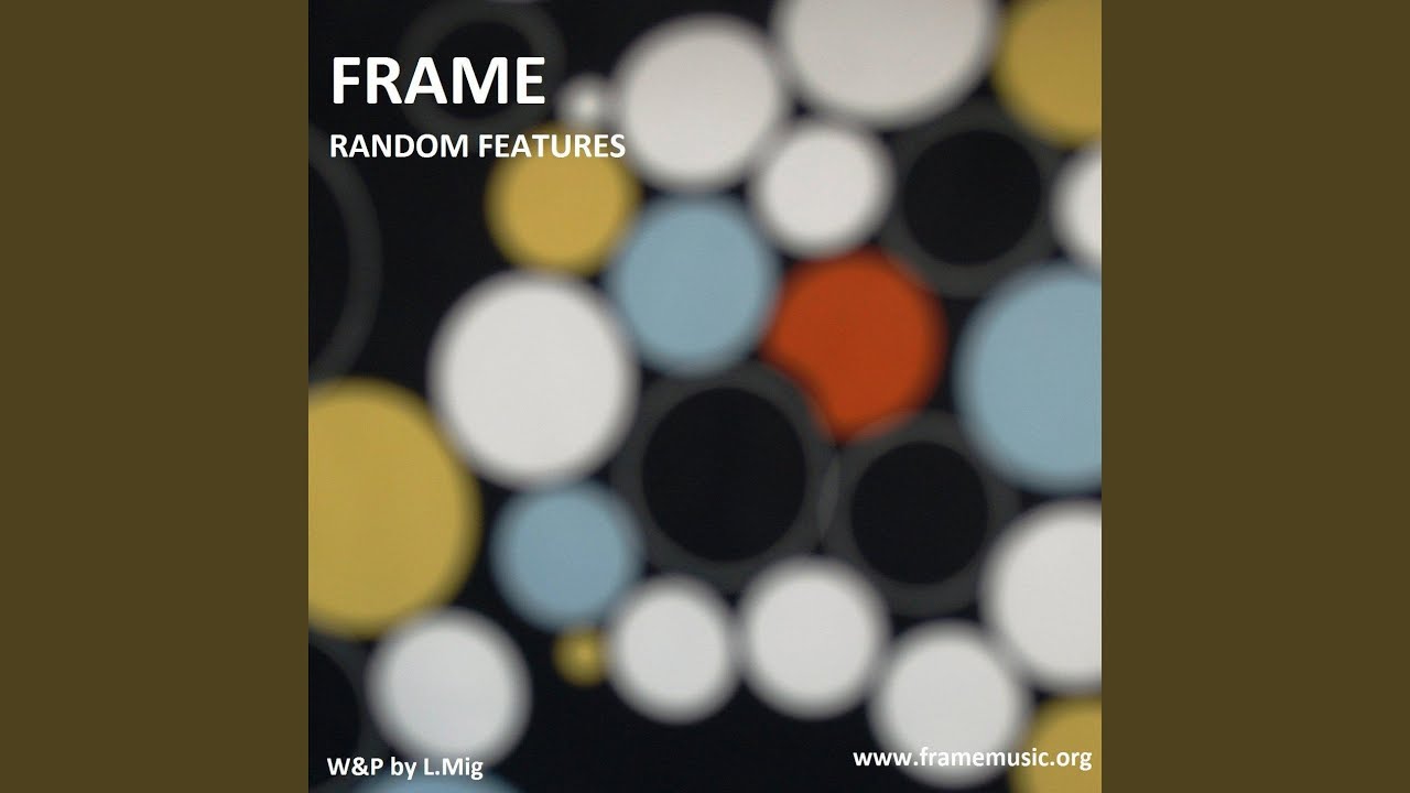 Random Features