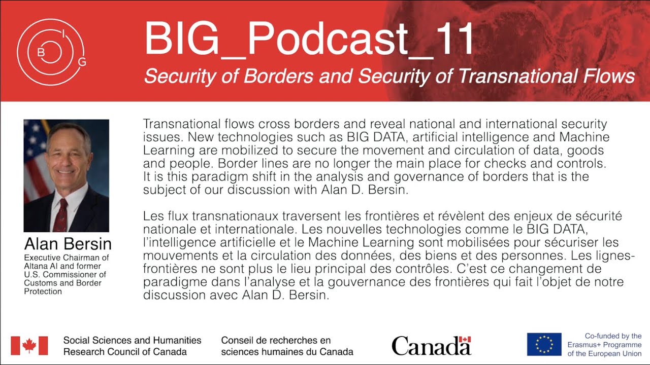 BIG_Podcast_11: &ldquo;Security of Borders and Security of Transnational Flows&rdquo;