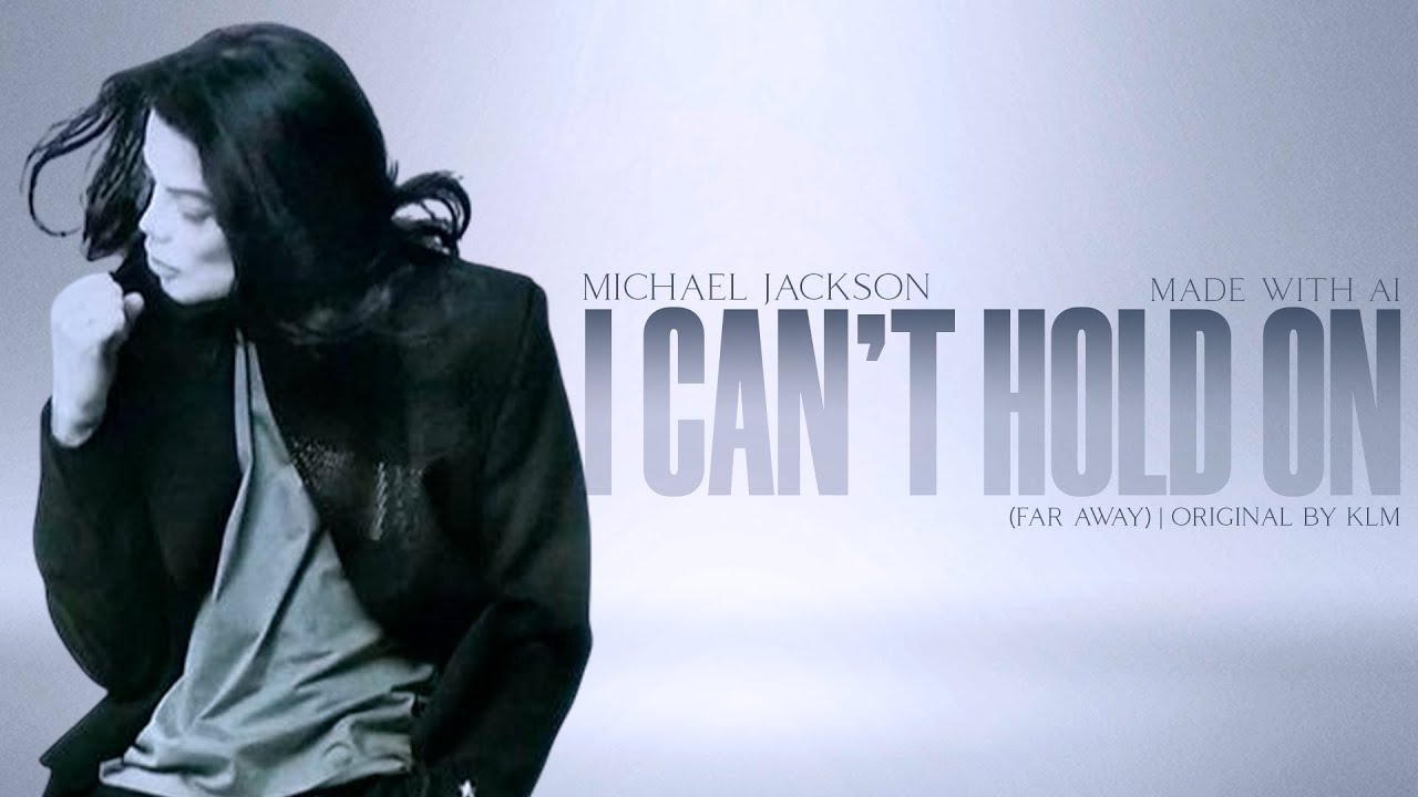 Michael Jackson | I Can't Hold On [Far Away] - Fanmade AI Song | ORIGINAL BY @klmleaker