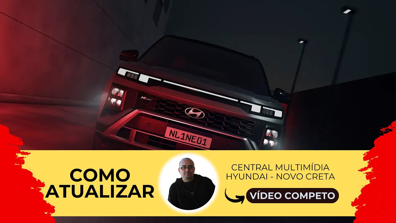 Atualização da Multimídia Hyundai Creta – Guia Completo e Fácil - 2025