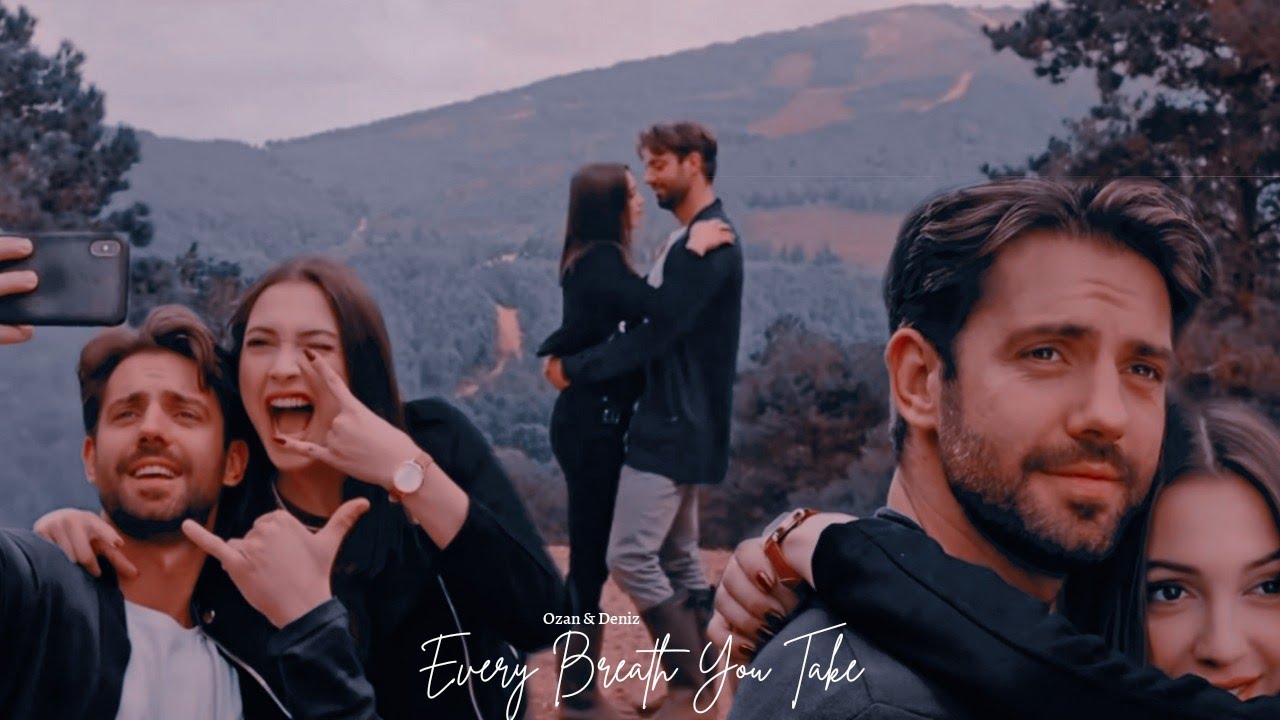 Ozan & Deniz | Every Breath You Take [+1x14]