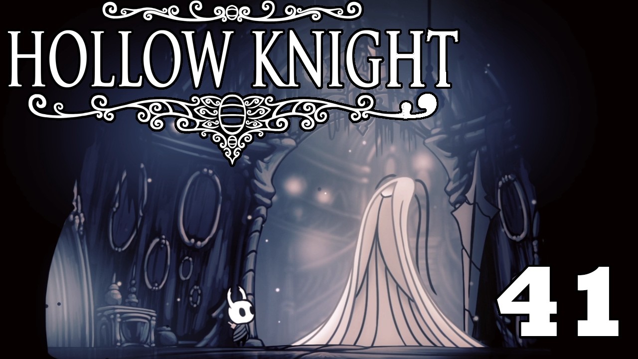Hollow Knight: NOOOO WHYYYYYY! #41