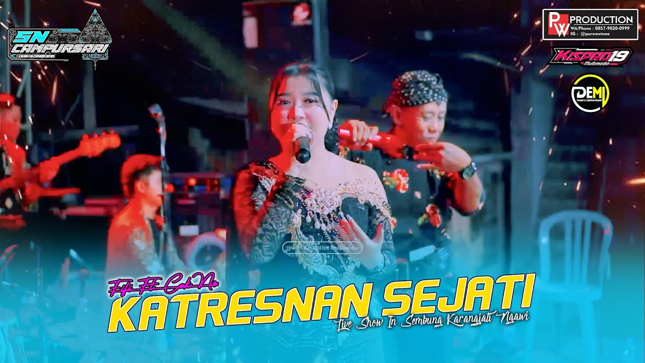 KATRESNAN SEJATI Fifi & Cak No SN CAMPURSARI Live SEMBUNG KARANGJATI