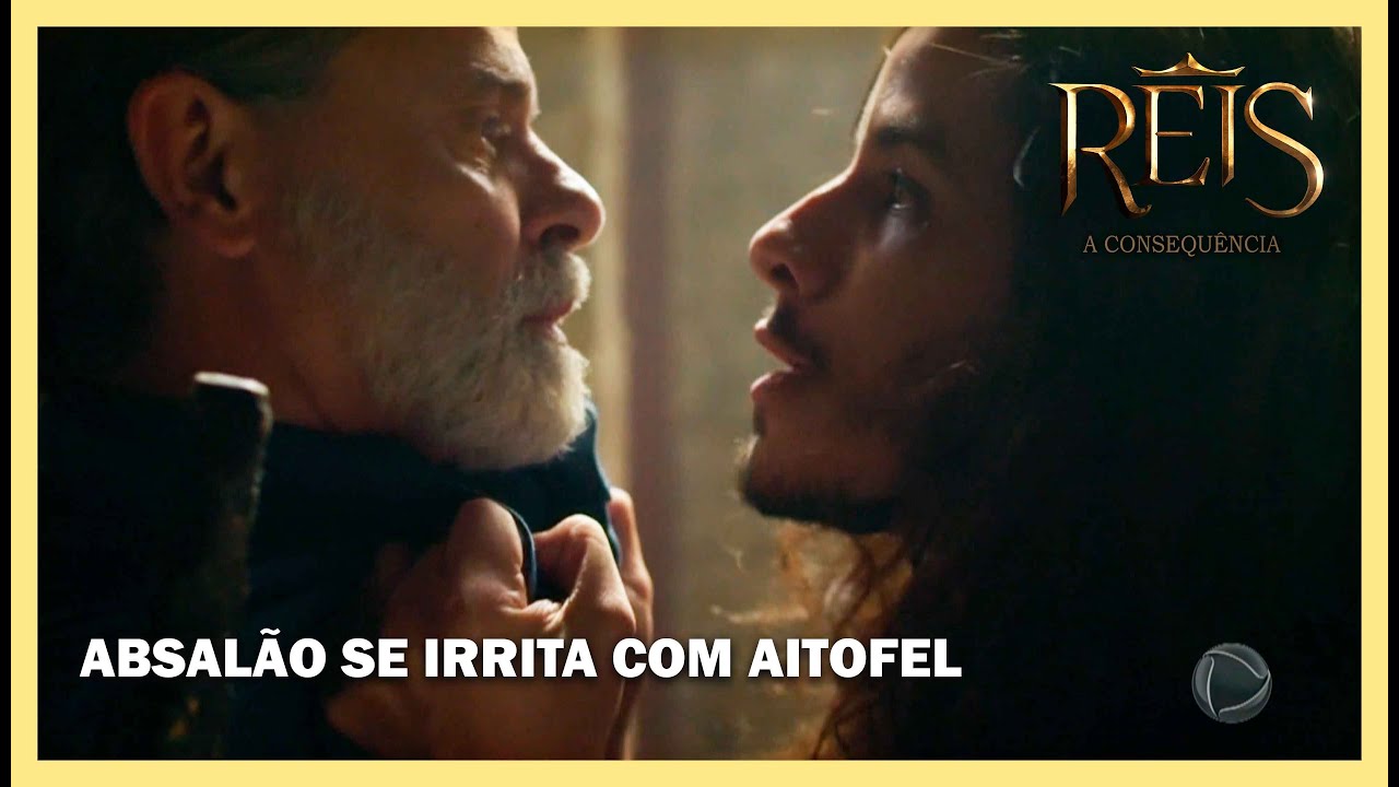 Absalão se irrita com Aitofel: 