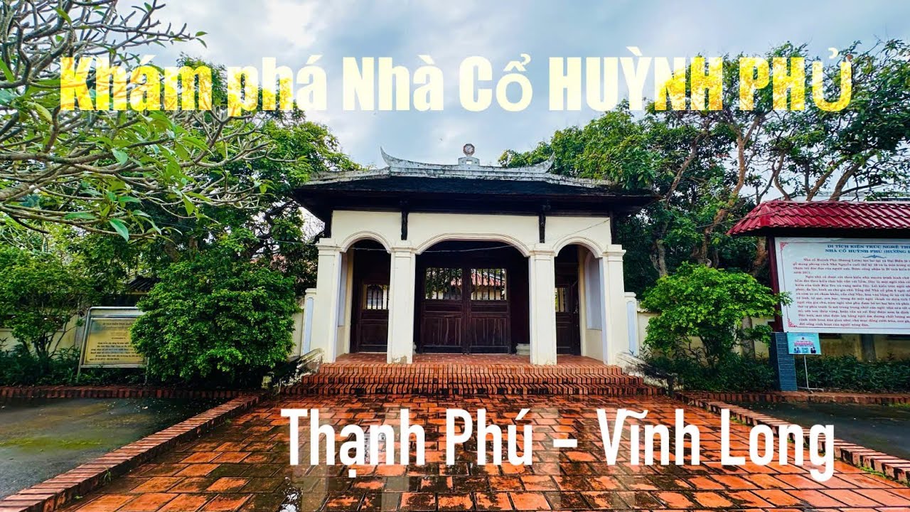 Khám Phá Nhà Cổ Huỳnh Phủ – Dấu Ấn 150 Năm Kiến Trúc Nam Bộ Của Gia Tộc Huỳnh Bến Tre | MrDamvlog