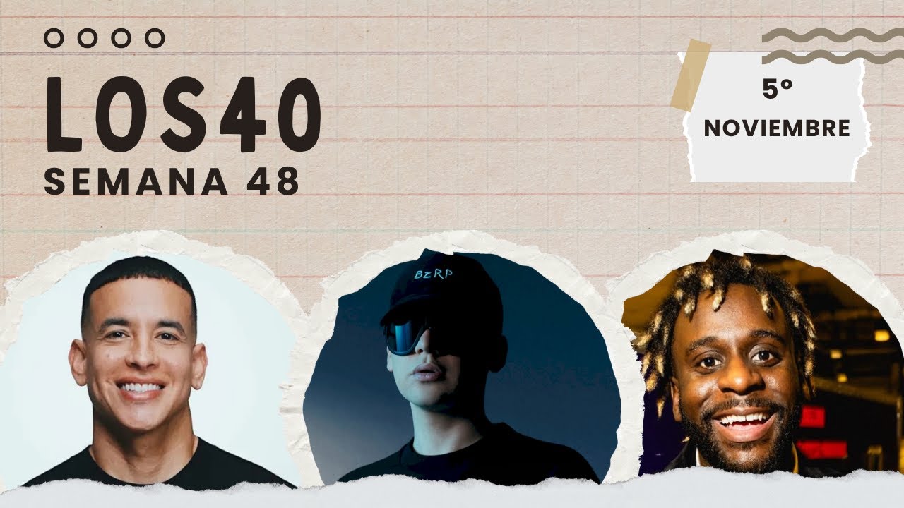 Los 40 [Semana 48] 5° Noviembre 2025