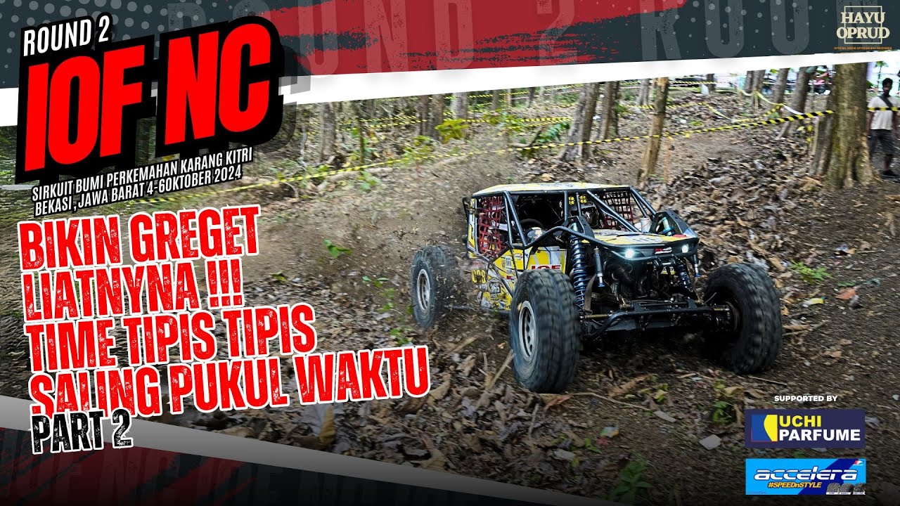 IOF NC ROUND 2 BEKASI (PART 2) || HAYU OPRUD