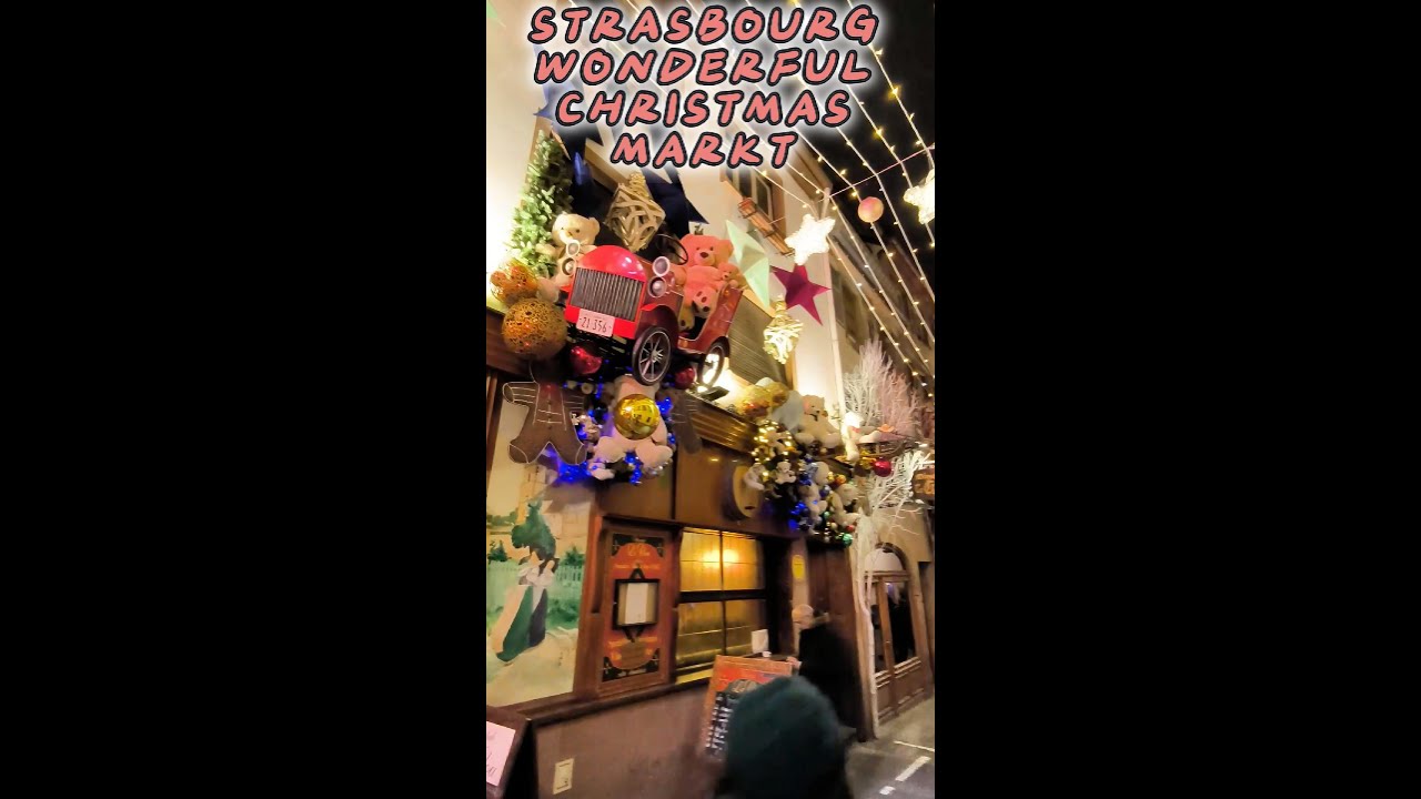 Strasbourg Wonderful Christmas Markt, France