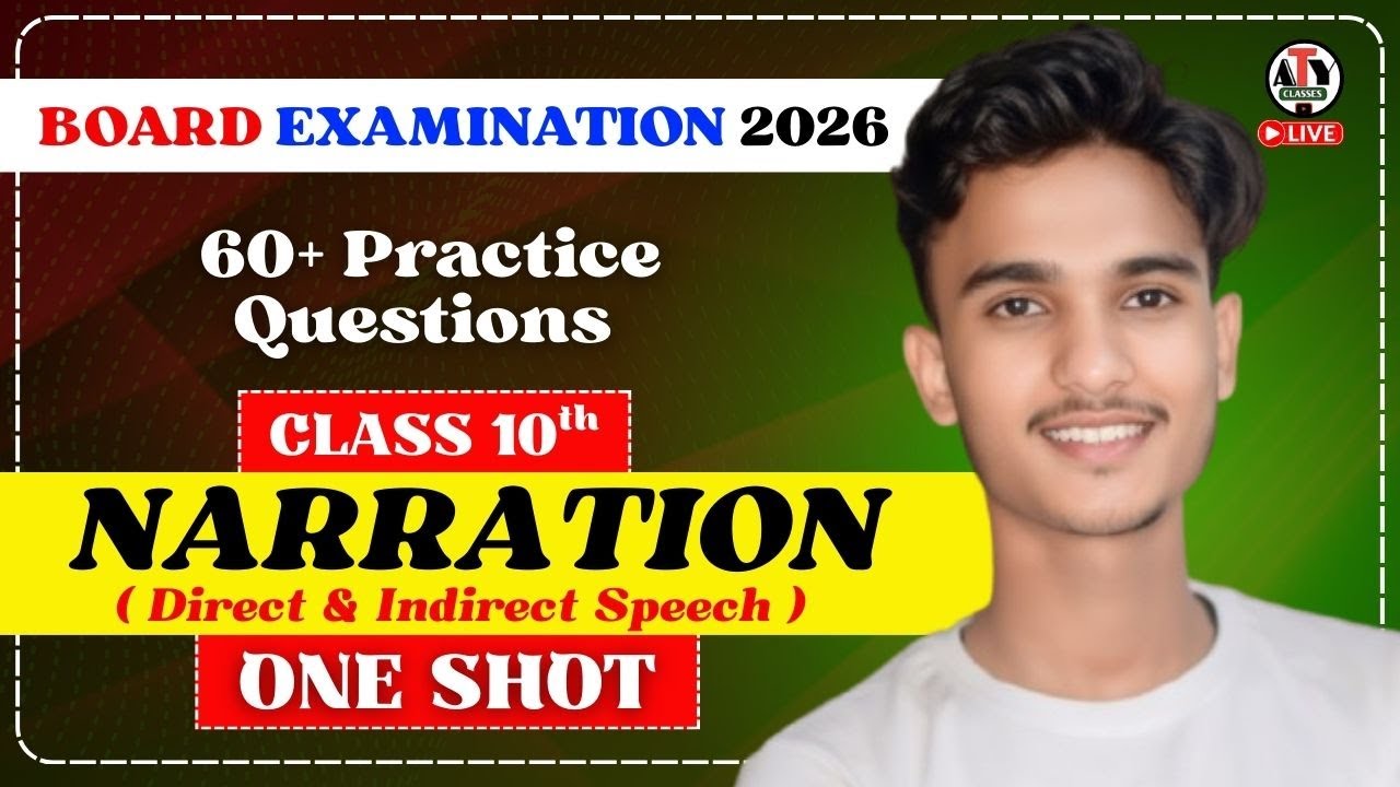 Narration (Direct & Indirect Speech) || Class 10 || 60+ Practice Questions || Board Exam 2026