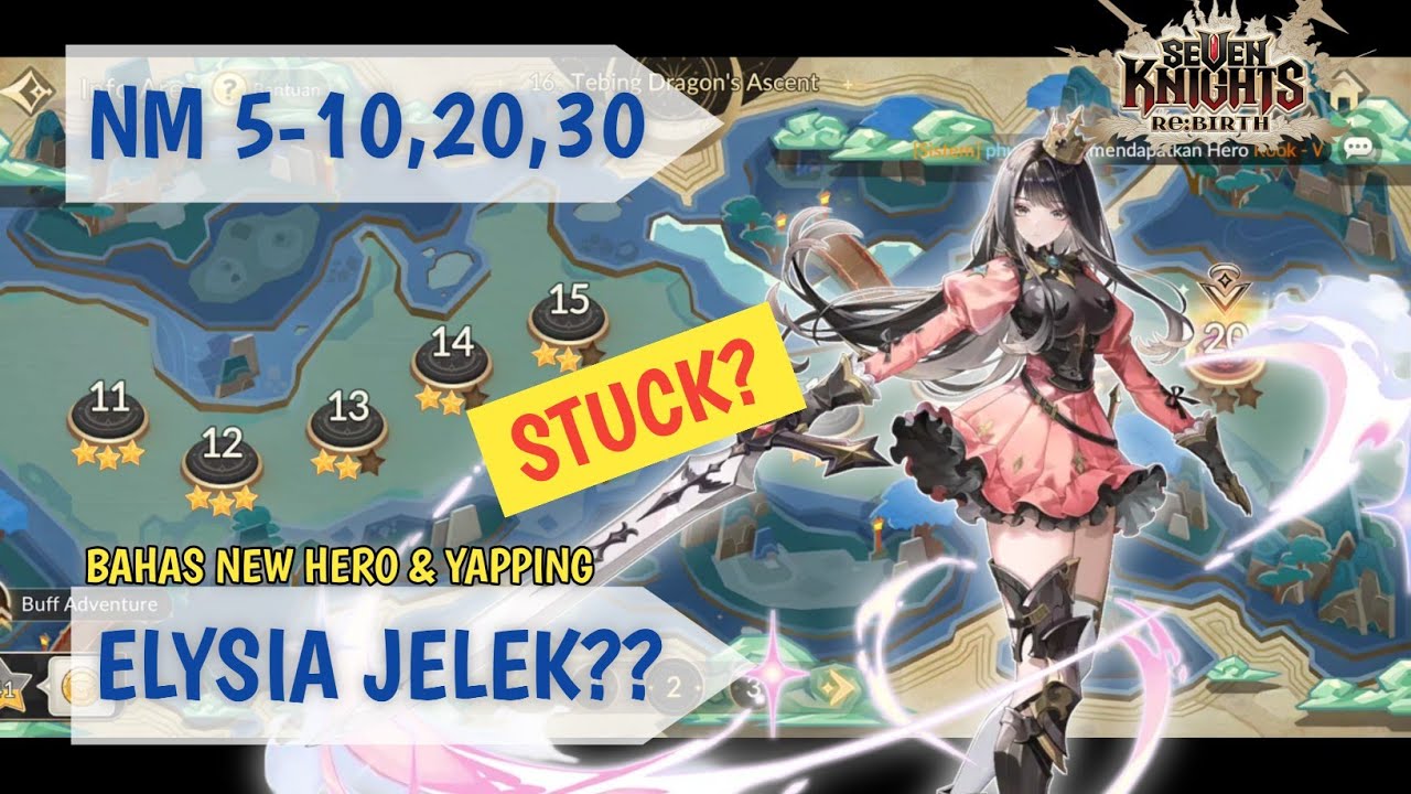 Push NM With F2P Team sambil Yapping updatean dan player pensi | Seven Knights ReBirth 