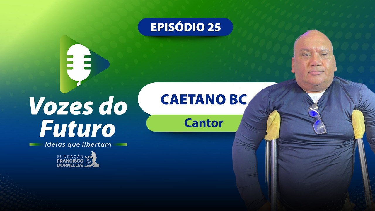 VOZES DO FUTURO - CAETANO BC