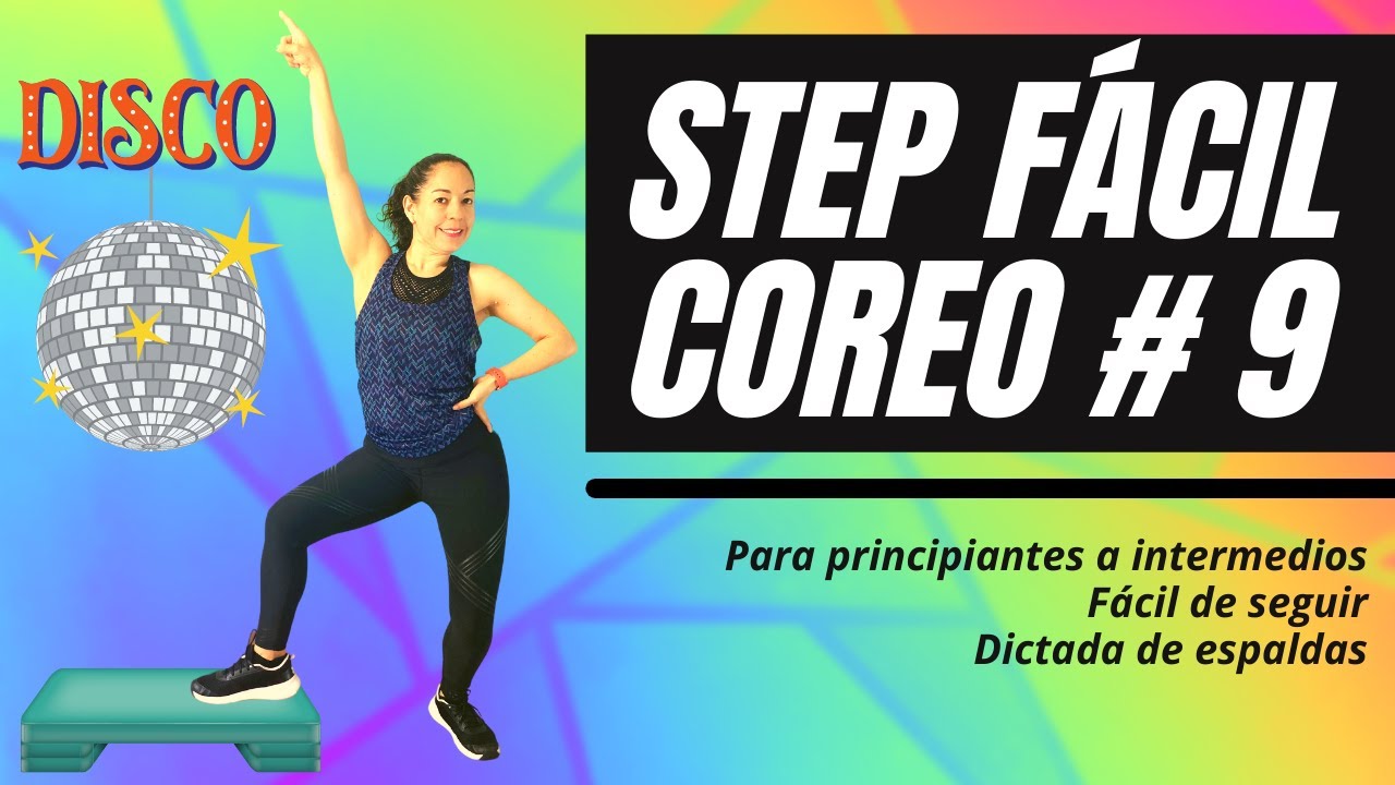 STEP BASICO DE ESPALDAS -  CLASE COMPLETA NO. 9 DISCO FEVER - CON RUTINA DE FUERZA