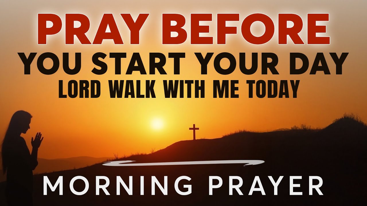 A Morning Prayer Before You Start Your Day Start Your Day | A Daily Grace Prayer | Morning Prayer