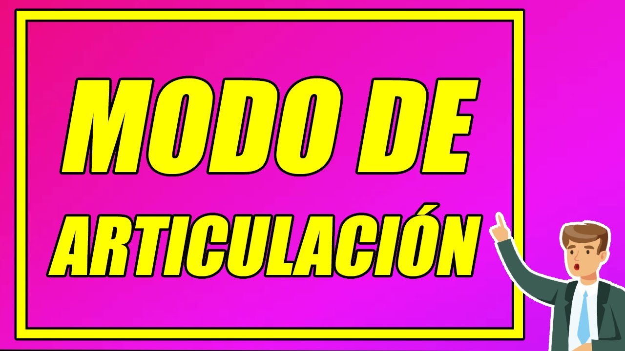 MODO DE ARTICULACIÓN DE LOS SONIDOS  (FONÉTICA DEL ESPAÑOL) - Elprofegato 👨‍🏫