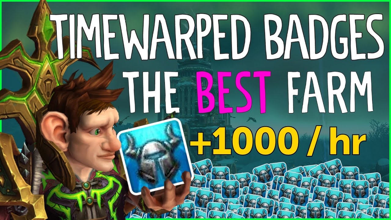 Fastest Timewarped Badges Farm | Save up for Timewalking Cosmetics! Still Works in The War Within!