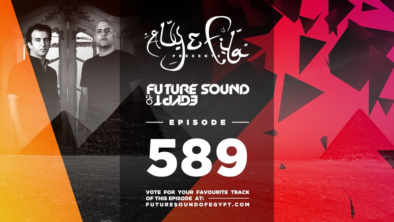 Future Sound of Egypt 589 with Aly & Fila (Live from Rosario, Argentina)