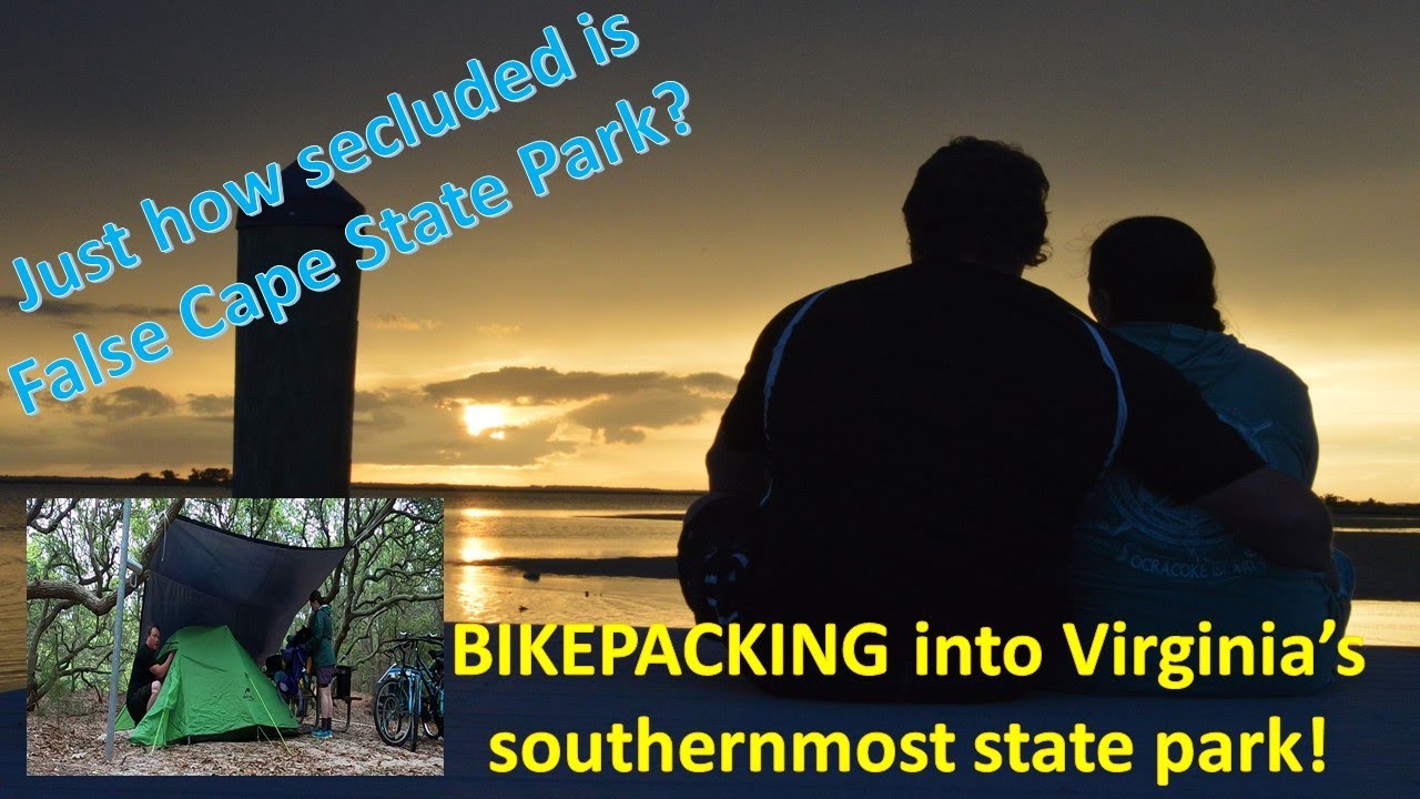 False Cape State Park review 2022 - Virginia State Parks - Bikepacking adventure