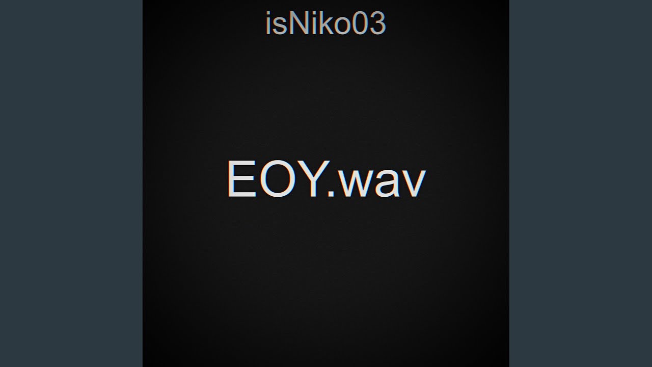 EOY.wav