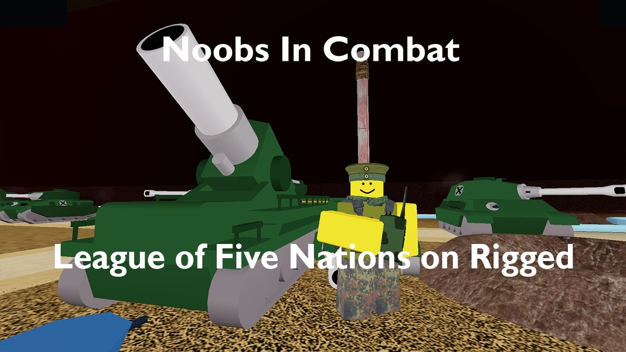 How to beat League of Five Nations solo on Rigged (Noobs In Combat, Roblox)