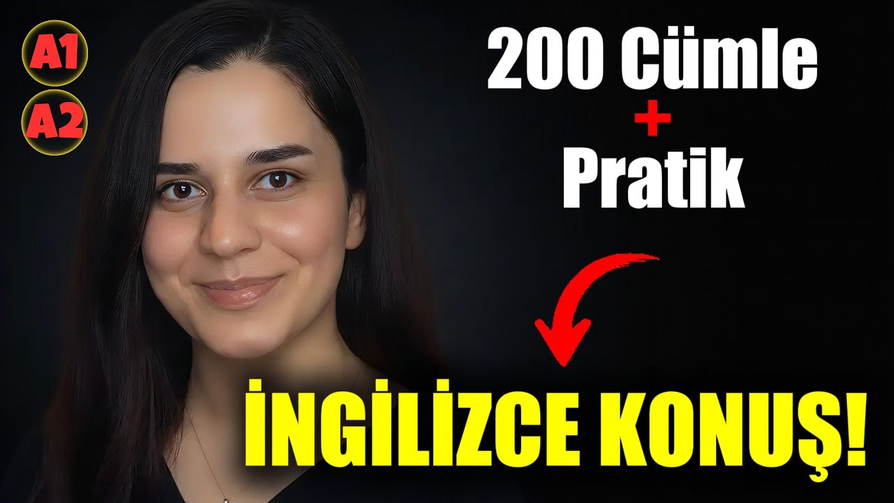 Sıfırdan İngilizce Konuşmayı Öğren! | Başlangıç (A1 & A2) | İngilizce Öğreniyorum