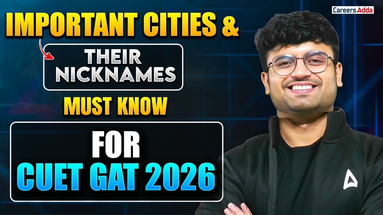 Important Cities and Their Nicknames | Must Know for CUET GAT 2026 📑✅