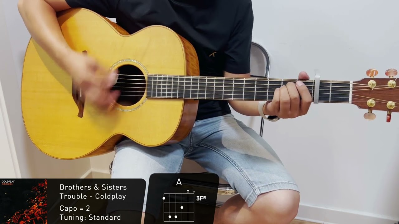 Brothers & Sisters - Coldplay Acoustic Guitar Cover