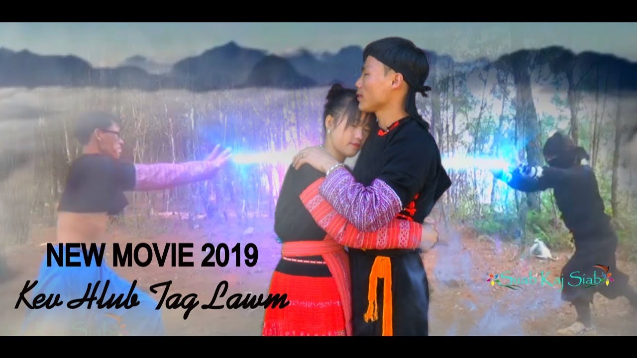 Kev Hlub Tag Lawm Oficiall ( Yang Her New ) Suab Kaj Siab 2019