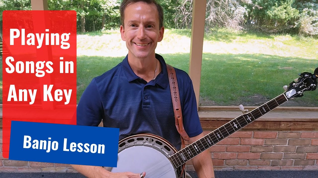 How to Play Songs in ANY Key - Intermediate Banjo Lesson