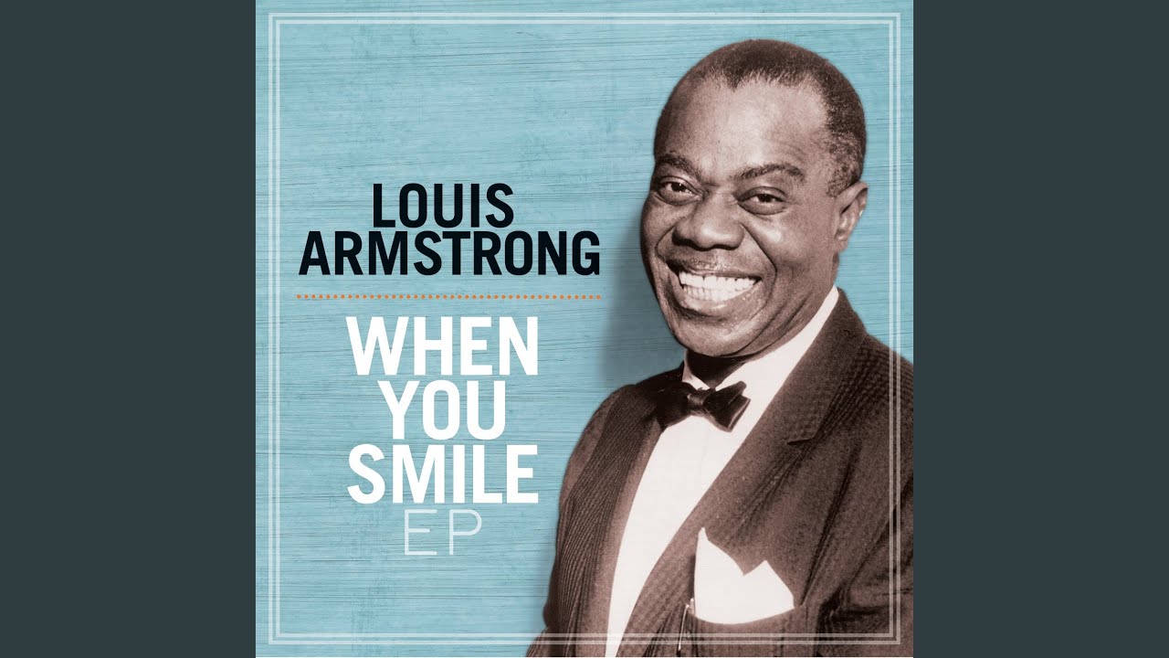 When You're Smiling (The Whole World Smiles With You) (With Intro)