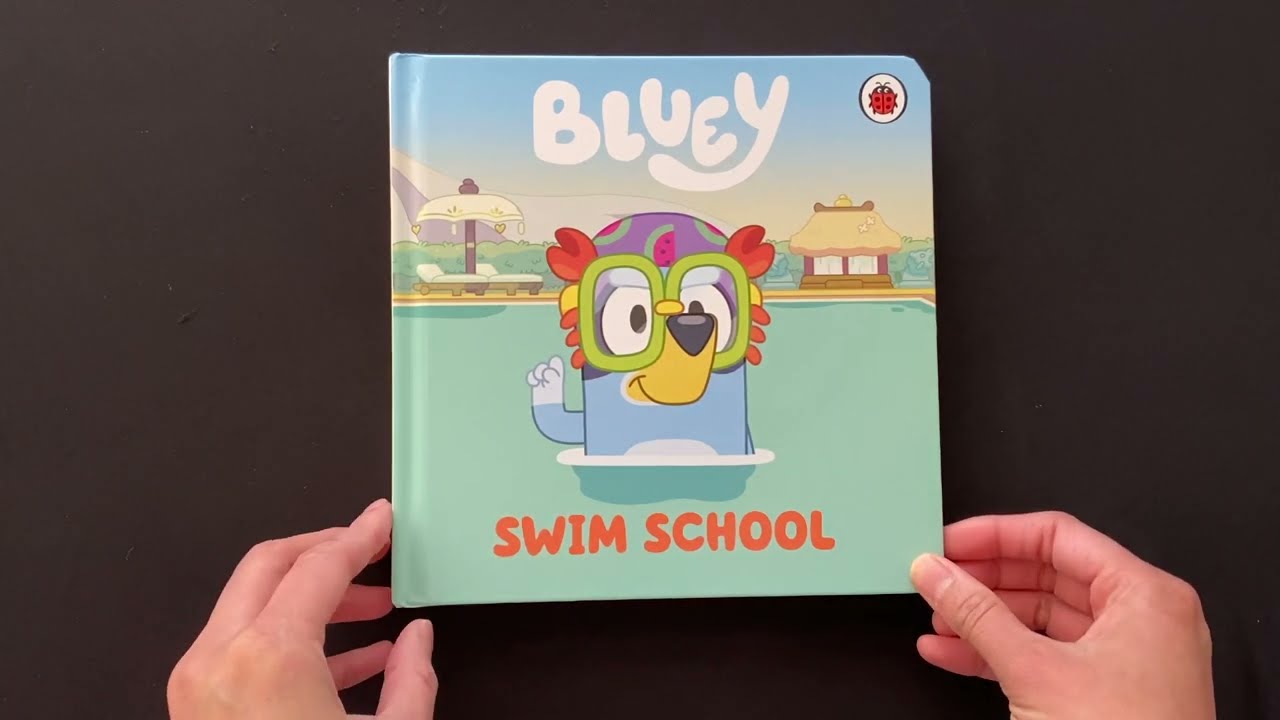 Bluey Swim School - Read Aloud Books For Children and Toddler