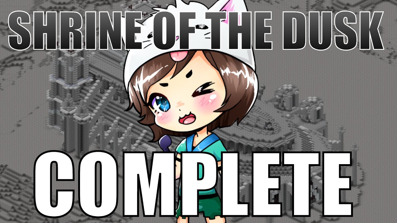 Shrine of the Dusk - COMPLETE DUNGEON!