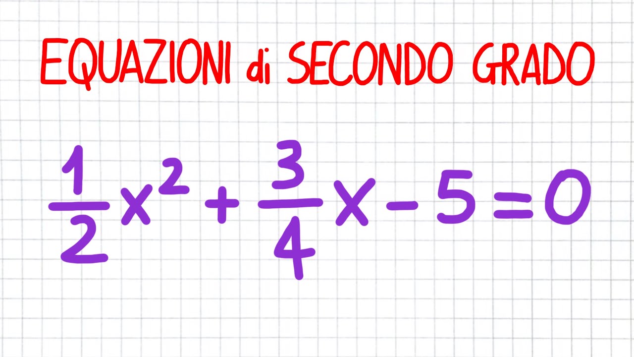 EQUAZIONI DI SECONDO GRADO a coefficienti razionali 1 _ ES45