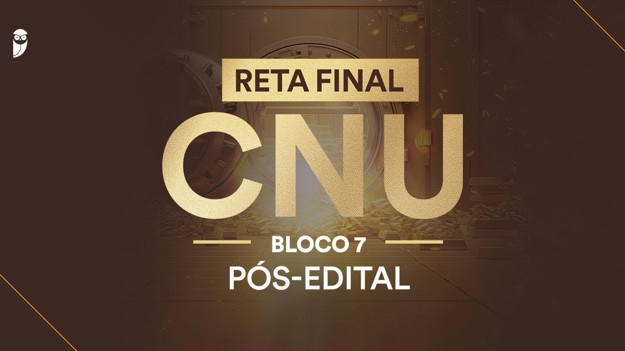 Reta Final CNU Bloco 7 P&oacute;s-Edital: Contrata&ccedil;&otilde;es P&uacute;blicas - Prof. Ant&ocirc;nio Daud