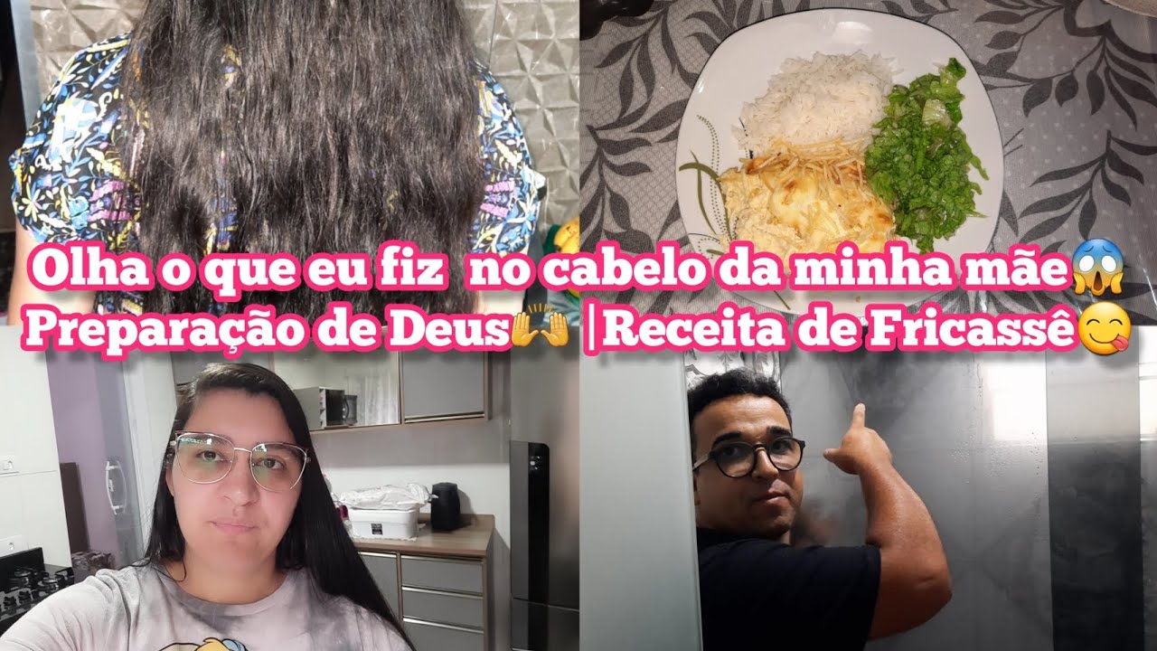 Olha o que eu fiz no cabelo da minha mãe😱| Olha o que Deus preparou 🙌| Fizemos  receita de Fricassê😋
