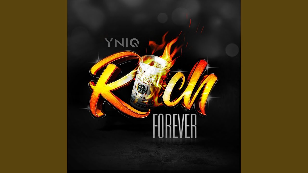 Rich Forever