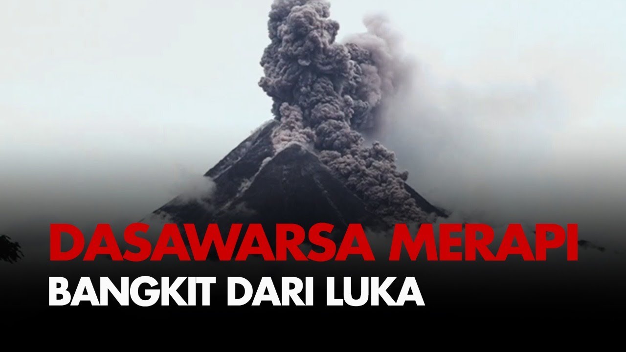 Dasawarsa Erupsi Merapi 2010, Bangkit dari Luka