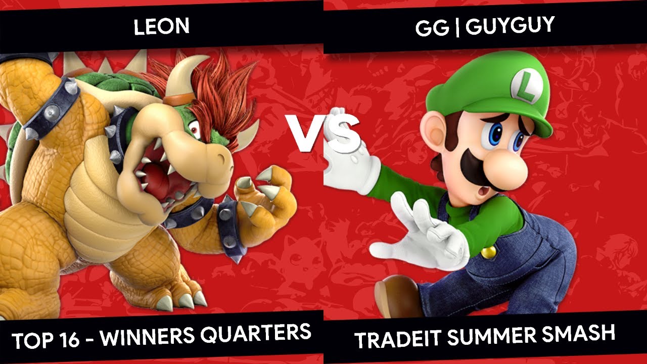 TradeIT - Leon (Bowser) Vs. GG | GuyGuy (Luigi) - Top 16 - SSBU